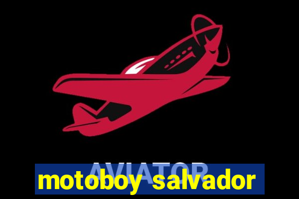 motoboy salvador