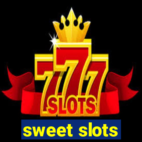 sweet slots