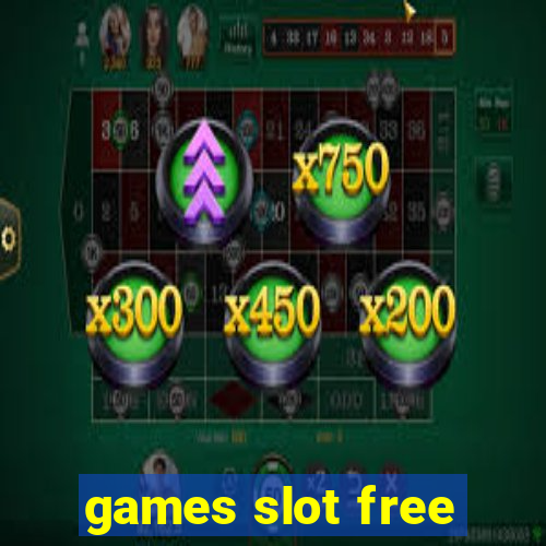 games slot free