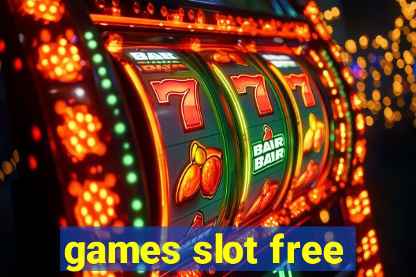 games slot free