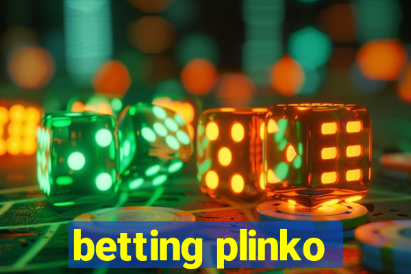 betting plinko