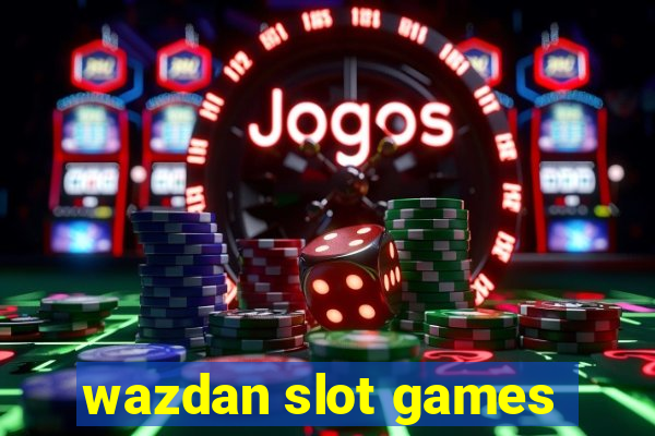 wazdan slot games