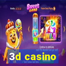 3d casino