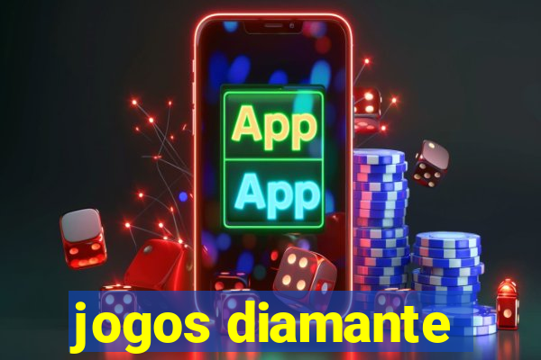 jogos diamante