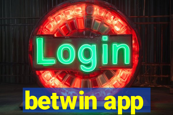 betwin app