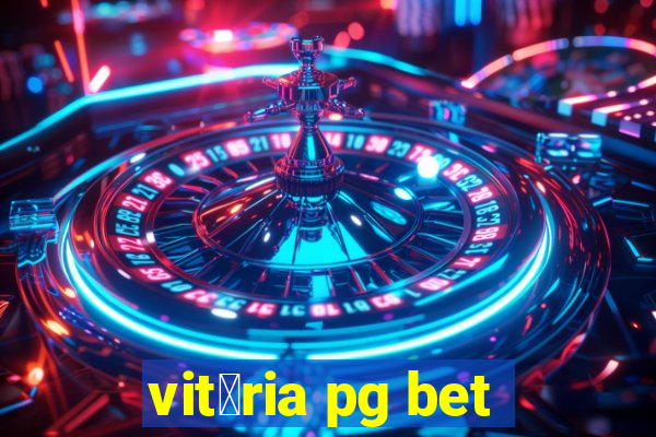 vit贸ria pg bet