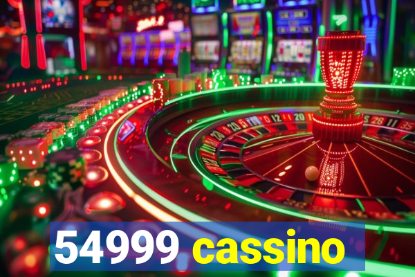 54999 cassino