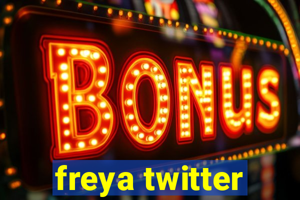 freya twitter