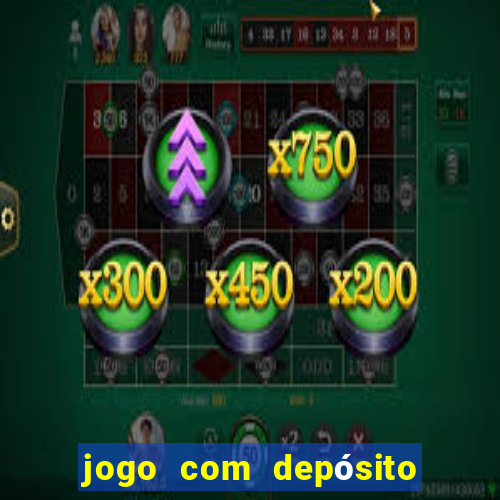 jogo com depósito de 2 reais