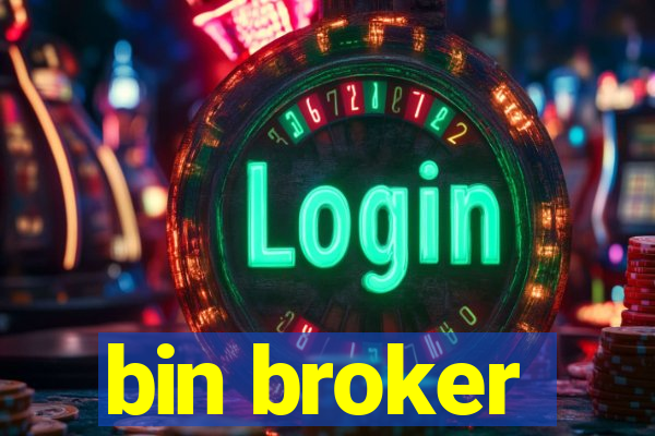 bin broker