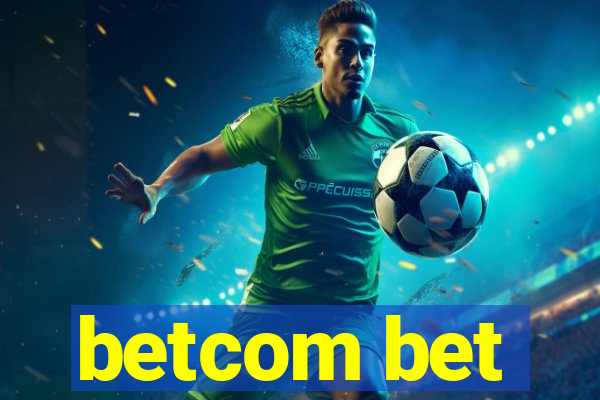 betcom bet