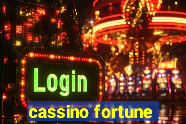 cassino fortune