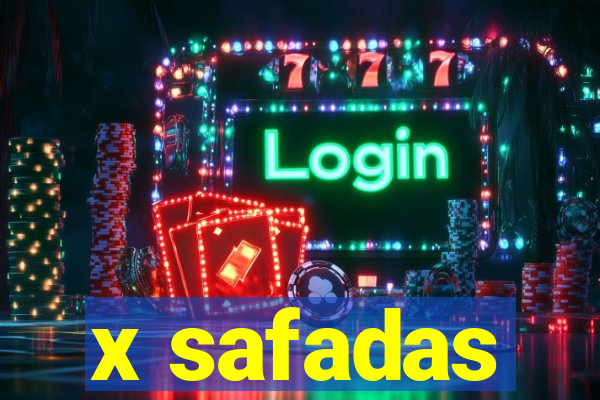 x safadas