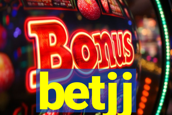 betjj