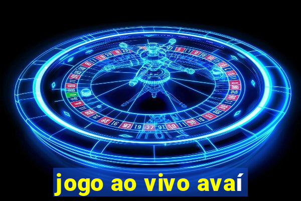 jogo ao vivo avaí