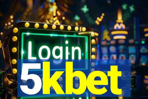 5kbet