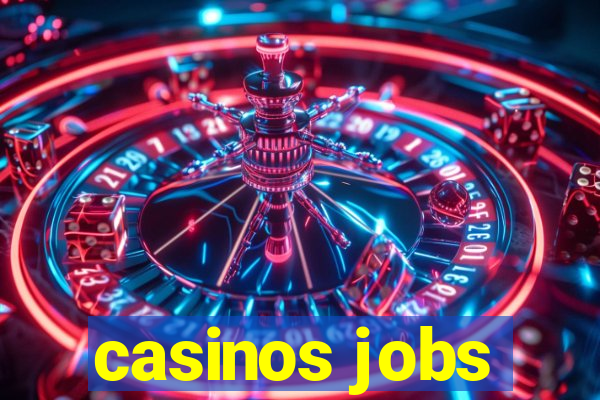 casinos jobs