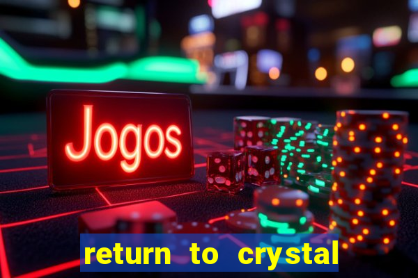 return to crystal forest slot machine