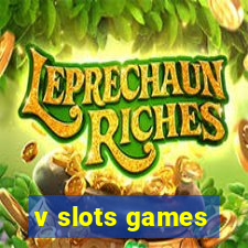 v slots games