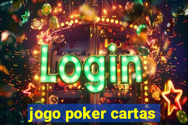 jogo poker cartas