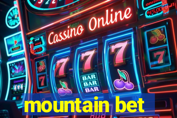 mountain bet