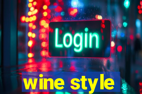 wine style