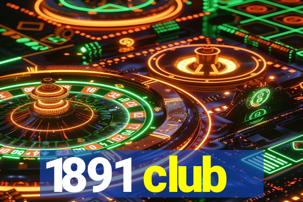 1891 club