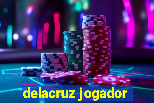 delacruz jogador