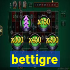 bettigre