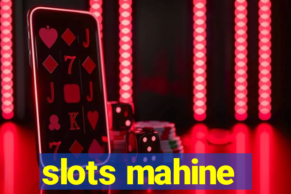 slots mahine