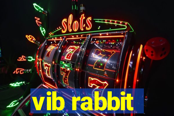 vib rabbit