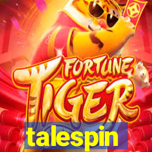 talespin