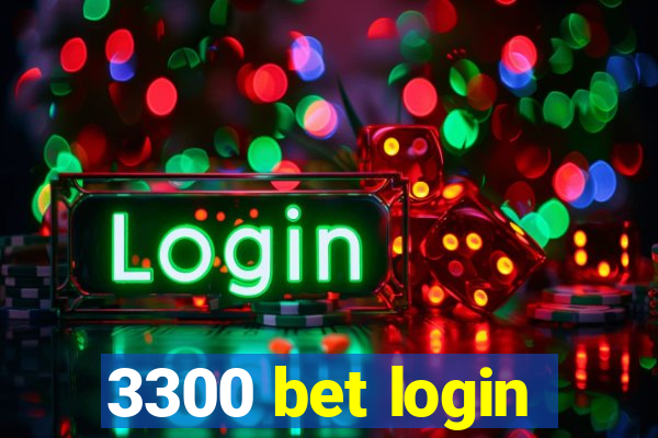 3300 bet login