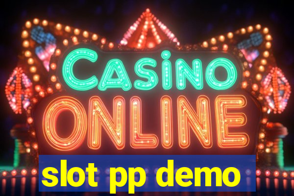 slot pp demo