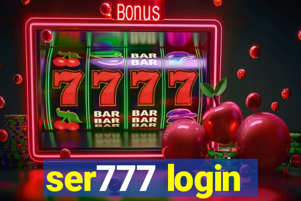 ser777 login