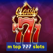 m top 777 slots