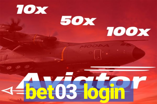 bet03 login