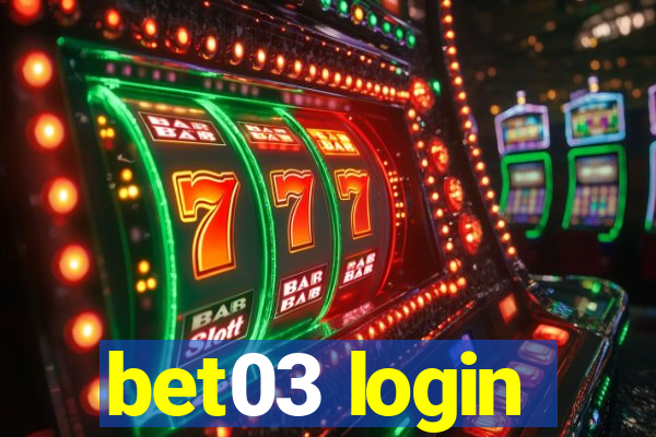 bet03 login