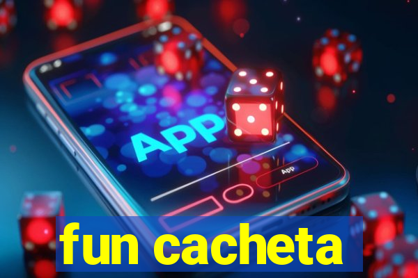 fun cacheta