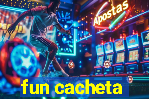 fun cacheta