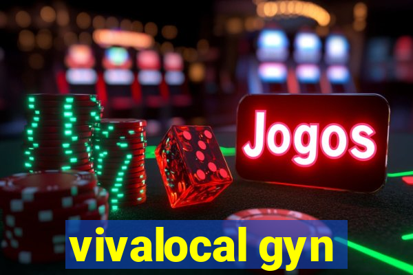 vivalocal gyn