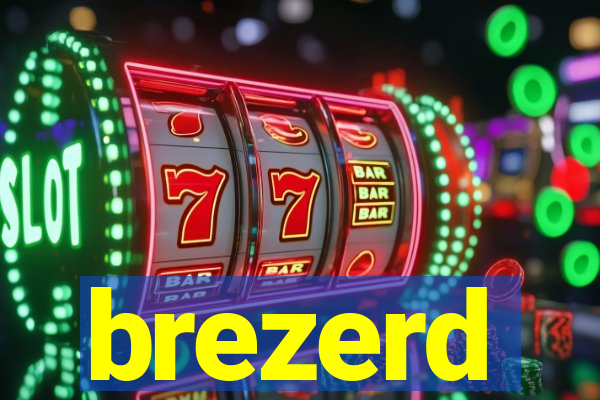 brezerd