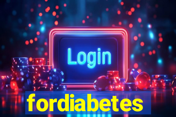 fordiabetes