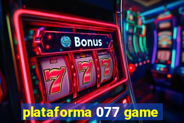 plataforma 077 game