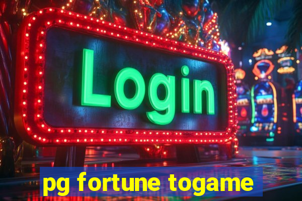 pg fortune togame