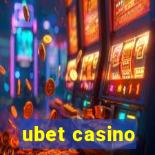 ubet casino