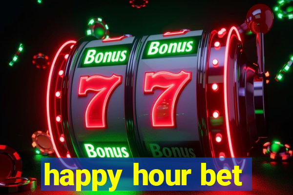 happy hour bet