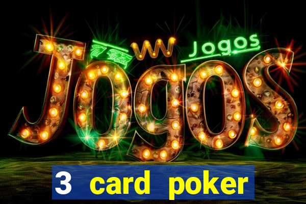 3 card poker casino rules