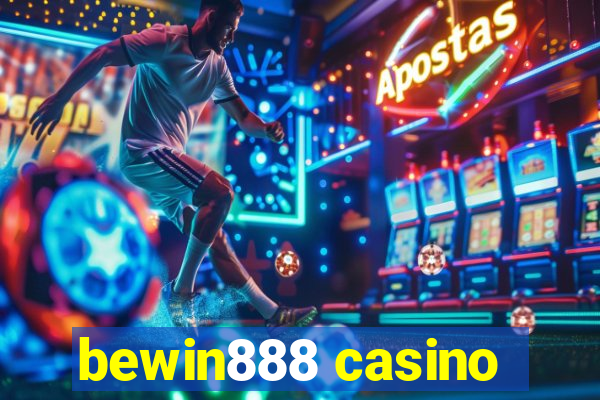 bewin888 casino