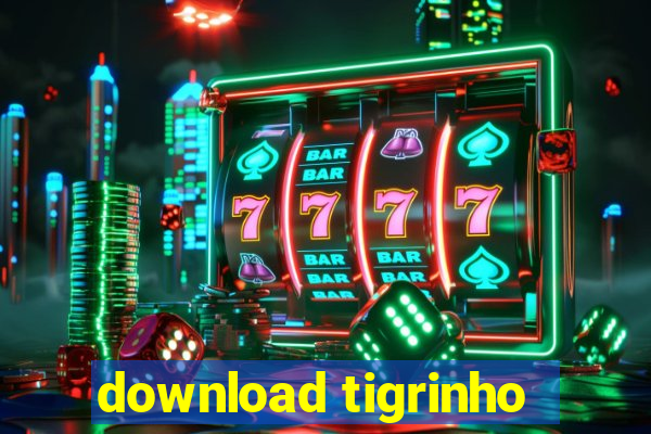 download tigrinho